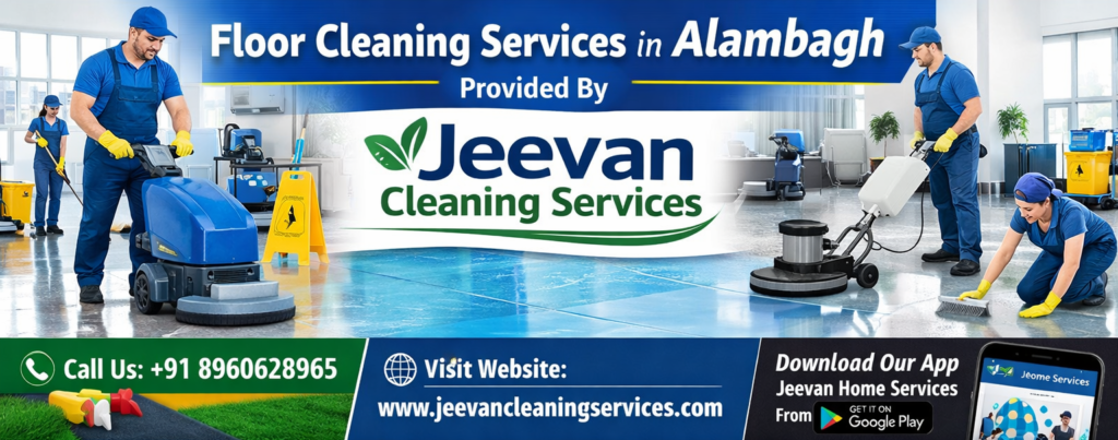 Floor Cleaning Services in Alambagh