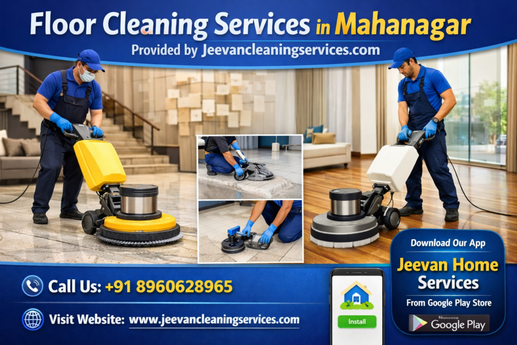 Floor Cleaning Services in Mahanagar